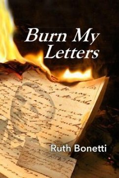 Burn My Letters (eBook, ePUB) - Bonetti, Ruth