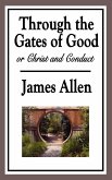 Through the Gates of Good (eBook, ePUB)