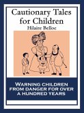 Cautionary Tales for Children (eBook, ePUB)