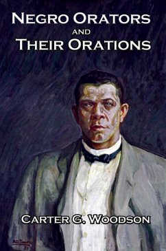 Cover Negro Orators and Their Orations (eBook, ePUB)