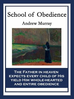 School of Obedience (eBook, ePUB) - Murray, Andrew