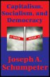 Capitalism, Socialism, and Democracy... - Bild 1