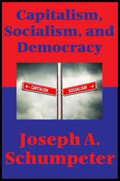 Capitalism, Socialism, and Democracy (Second Edition Text) (Impact Books) (eBook, ePUB) - Schumpeter, Joseph A.