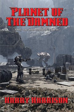 Planet of the Damned (eBook, ePUB) - Harrison, Harry