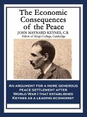 The Economic Consequences of the Peace (eBook, ePUB)