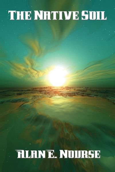 The Native Soil (eBook, ePUB)