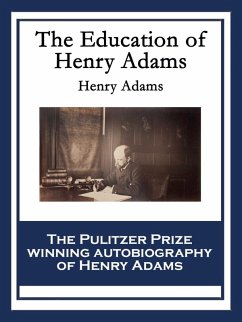 Cover The Education of Henry Adams (eBook, ePUB)