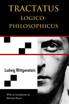 Tractatus Logico-Philosophicus (Chiron Academic Press - The Original Authoritative Edition) (eBook, ePUB) - Wittgenstein, Ludwig