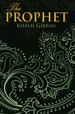 THE PROPHET (Wisehouse Classics Edition) (eBook, ePUB)