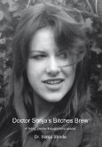Doctor Sonja's Bitches Brew (eBook, ePUB)