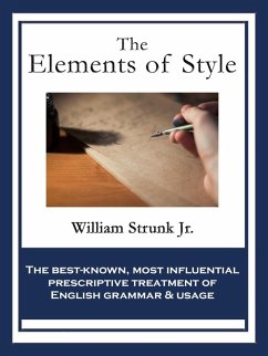 The Elements of Style (eBook, ePUB) - Strunk, Jr. William