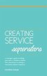 Creating Service Superstars (eBook,... - Bild 1