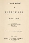 Natural History Of Enthusiasm (eBook, ePUB) Natural History Of Enthusiasm (eBook, ePUB)