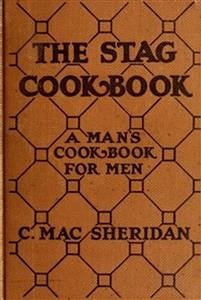 The Stag Cook Book (eBook, ePUB) - Mac Sheridan, Carroll