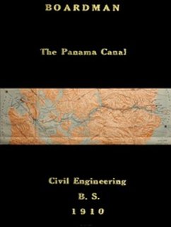 The Panama Canal (eBook, ePUB) - Clow Boardman, Harry