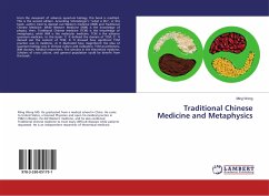 Traditional Chinese Medicine and Metaphysics - Wong, Ming