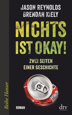 Nichts ist okay! - Reynolds, Jason;Kiely, Brendan