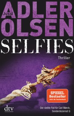 Selfies / Carl Mørck. Sonderdezernat Q Bd.7 - Adler-Olsen, Jussi