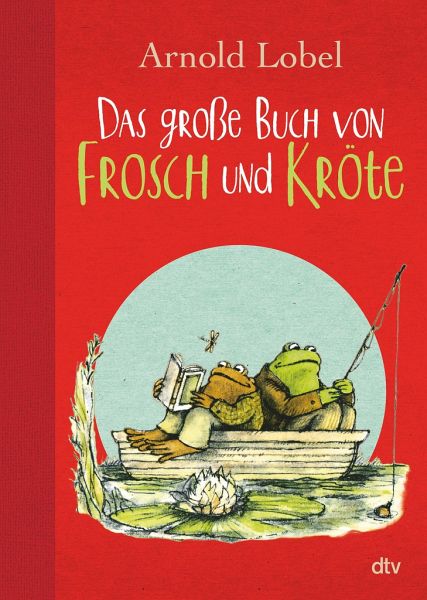 Das große Buch von Frosch und Kröte von Arnold Lobel portofrei bei  bücher.de bestellen