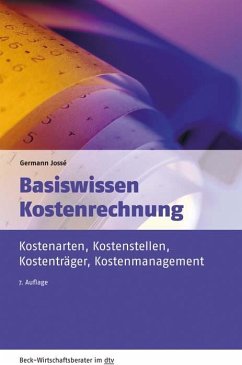 Basiswissen Kostenrechnung - Jossé, Germann