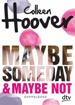 Maybe Someday / Maybe Not - Hoover, Colleen