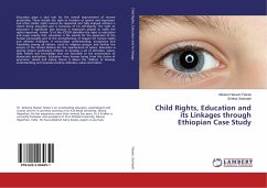 Child Rights, Education and its Linkages through Ethiopian Case Study