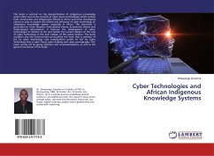 Cyber Technologies and African Indigenous Knowledge Systems