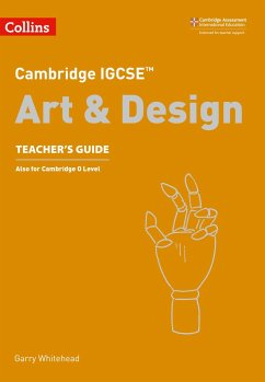 Cambridge Igcse(r) Art and Design Teacher Guide - Collins Uk