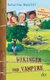 Wikinger und Vampire / Die Karlsson-Kinder Bd.3