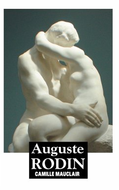 AUGUSTE RODIN - Mauclair, Camille