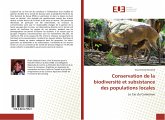 Conservation de la biodiversité et subsistance des populations locales