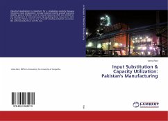 Input Substitution & Capacity Utilization: Pakistan's Manufacturing