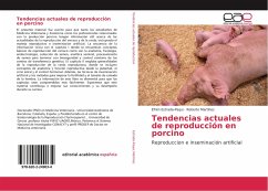 Tendencias actuales de reproducción en porcino