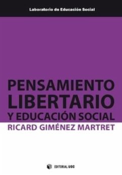 Pensamiento libertario y educación social - Giménez Martret, Ricard