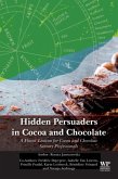 Hidden Persuaders in Cocoa and Chocolate Hidden Persuaders in Cocoa and Chocolate