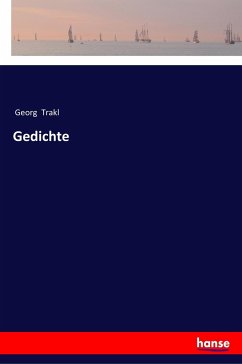 Gedichte - Trakl, Georg