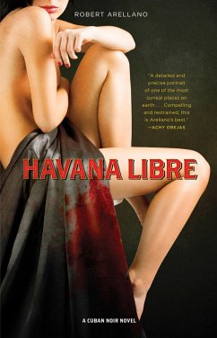 Havana Libre (eBook, ePUB) - Arellano, Robert