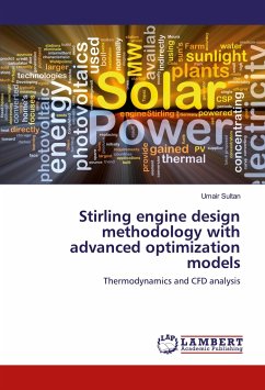 Stirling engine design methodology with advanced optimization models