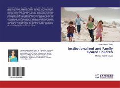 Institutionalized and Family Reared Children