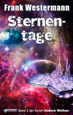 Sternentage (eBook, ePUB) - Westermann, Frank
