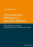 Informationsdiffusion in sozialen Medien (eBook, PDF)