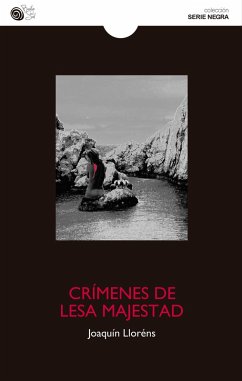 Crímenes de lesa majestad (eBook, ePUB) - Lloréns, Joaquín