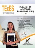 TExES English as a Second Language (ESL) 154 (eBook, ePUB) TExES English as a Second Language (ESL) 154 (eBook, ePUB)