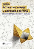 Perú: élites del poder y captura política (eBook, ePUB)