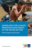 Guidelines for Climate Proofing Investment in the Water Sector (eBook, ePUB)