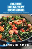 Quick Healthy Cooking (eBook, ePUB)