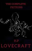 The Complete Fiction of H.P. Lovecraft (eBook, ePUB) The Complete Fiction of H.P. Lovecraft (eBook, ePUB)