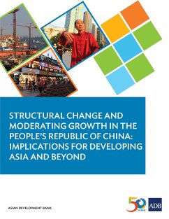 Structural Change and Moderating Growth in the People's Republic of China (eBook, ePUB)
