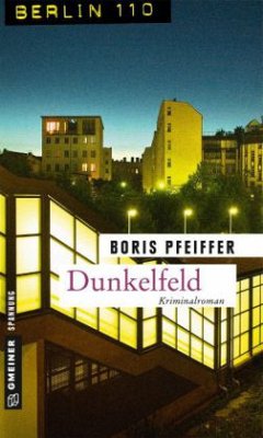 Dunkelfeld (Mängelexemplar) - Pfeiffer, Boris