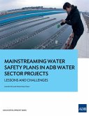 Mainstreaming Water Safety Plans in ADB Water Sector Projects (eBook, ePUB)